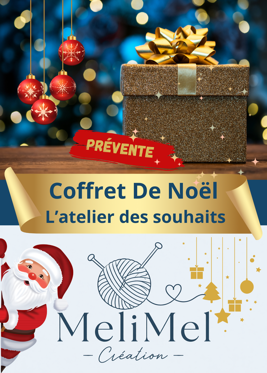 Coffret de Noël (l’atelier des souhaits)
